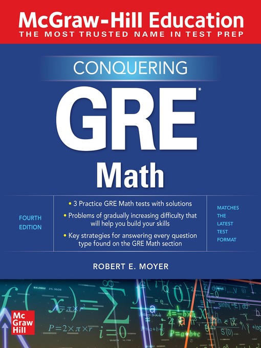 Title details for McGraw-Hill Education Conquering GRE Math by Robert E. Moyer - Available